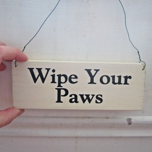 Wipe Your Paws Wooden Sign
